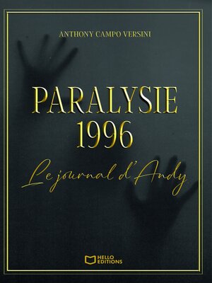 cover image of Paralysie 1996--Le journal d'Andy